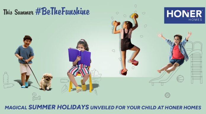 Unveil the Tactics to Make Your Child’s Summer Holidays Memorable – Part 3 honer signatis, honer signatis kukatpally, honer signatis hyderabad, honer signatis master plan, honer signatis location, honer signatis price, honer signatis brochure
