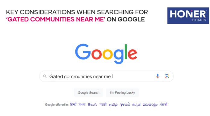 Factors to Consider while searching ‘Gated Communities Near Me’ on Google honer signatis, honer signatis kukatpally, honer signatis hyderabad, honer signatis master plan, honer signatis location, honer signatis price, honer signatis brochure