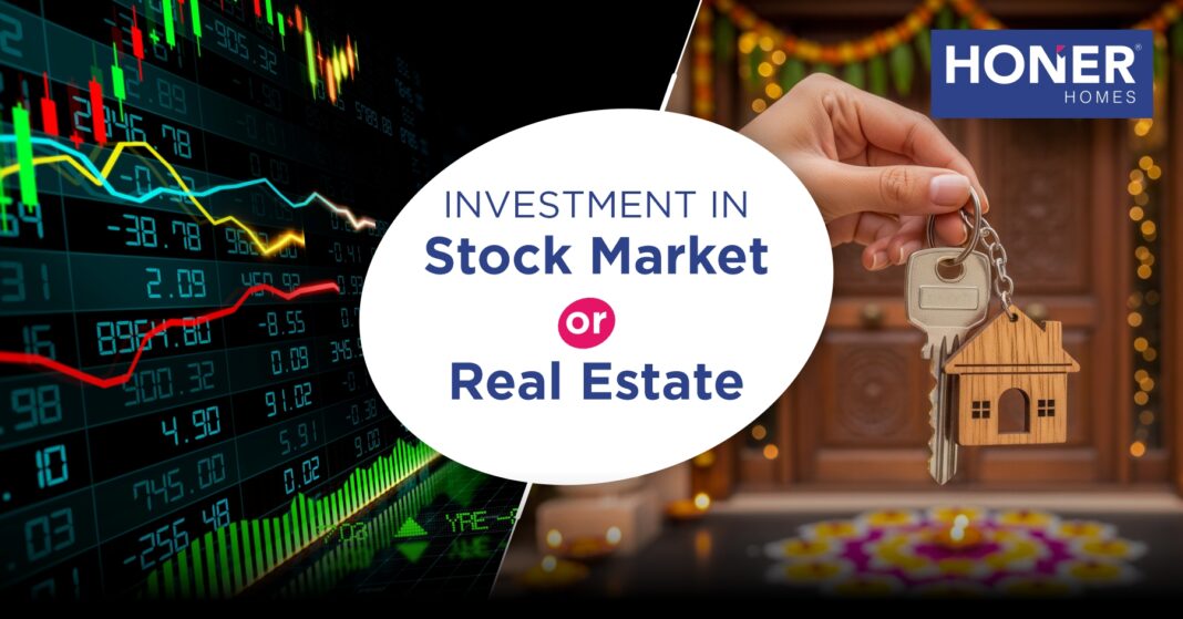 Investment in Stock market or realestate